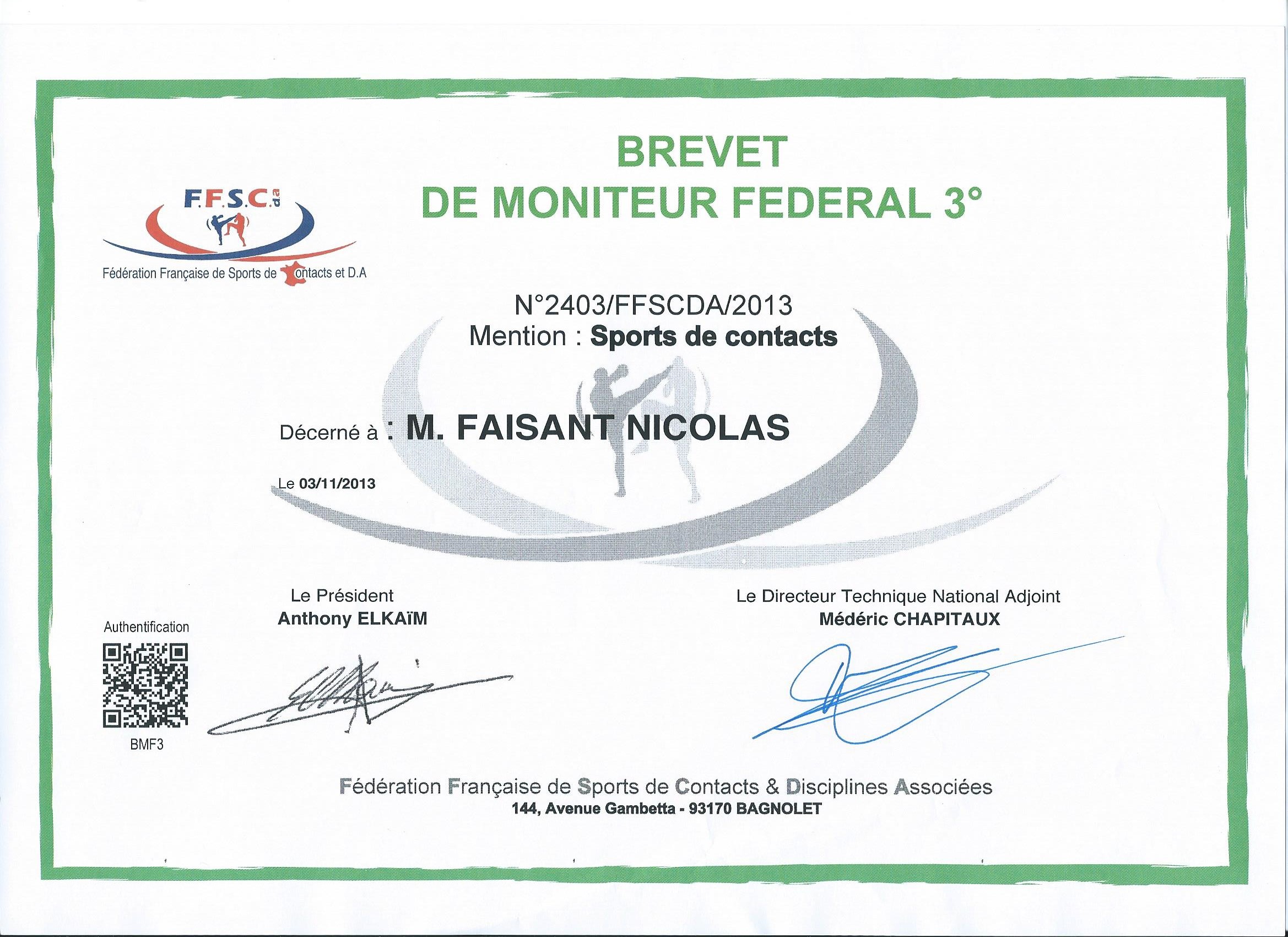 Diplôme de Brevet de Moniteur Fédéral niveau 3 FFSCDA
